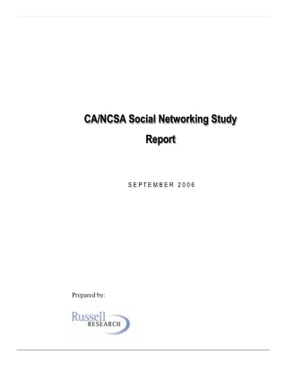 CA/NCSA Social Networking Study Report  S E P T E M B E R   2 0 0 6