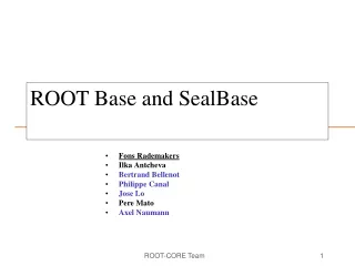 ROOT Base and SealBase