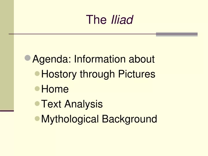 the iliad