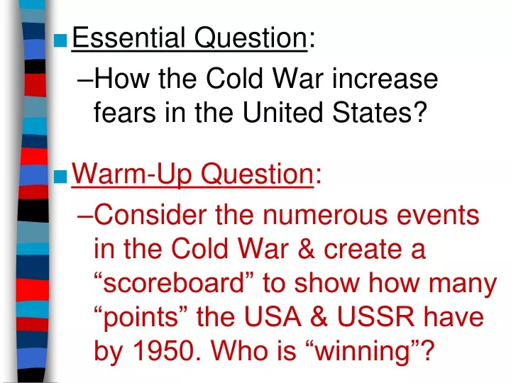 essential question how the cold war increase