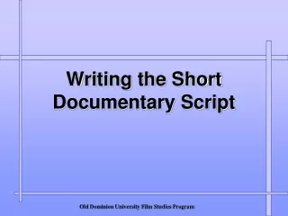 Writing the Short Documentary Script