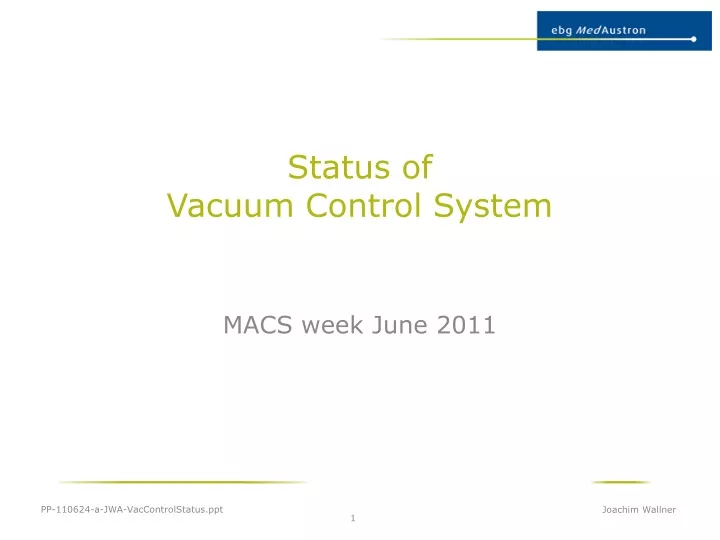 status of vacuum control system