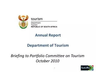 Briefing to Portfolio Committee on Tourism October 2010