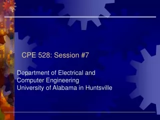 CPE 528: Session #7