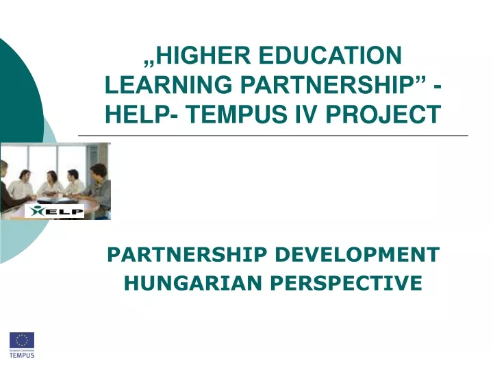 higher education learning partnership help tempus iv project
