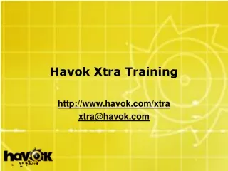 Havok Xtra Training