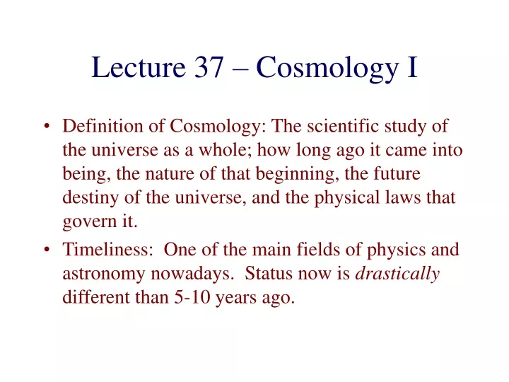 lecture 37 cosmology i