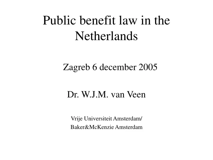 public benefit law in the netherlands
