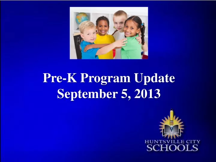 pre k program update september 5 2013