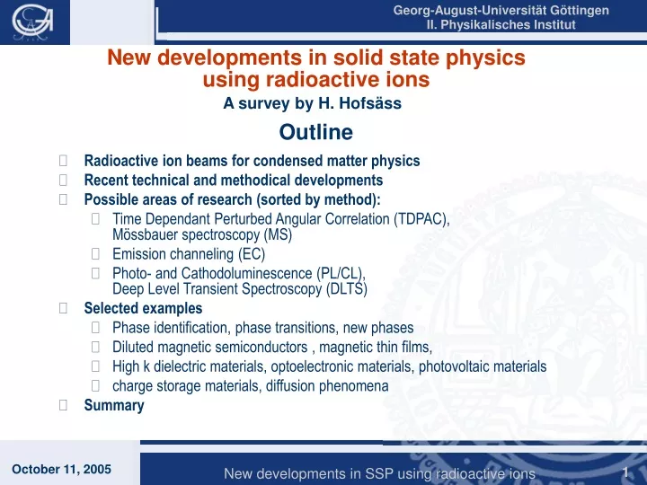 new developments in solid state physics using radioactive ions