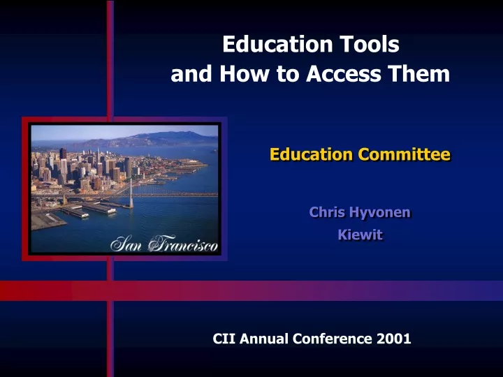 education tools and how to access them
