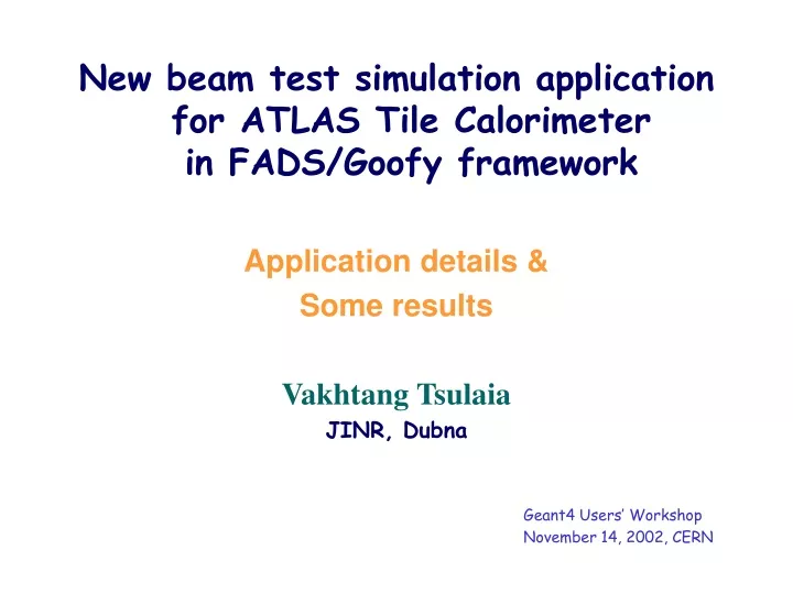 new beam test simulation application for atlas