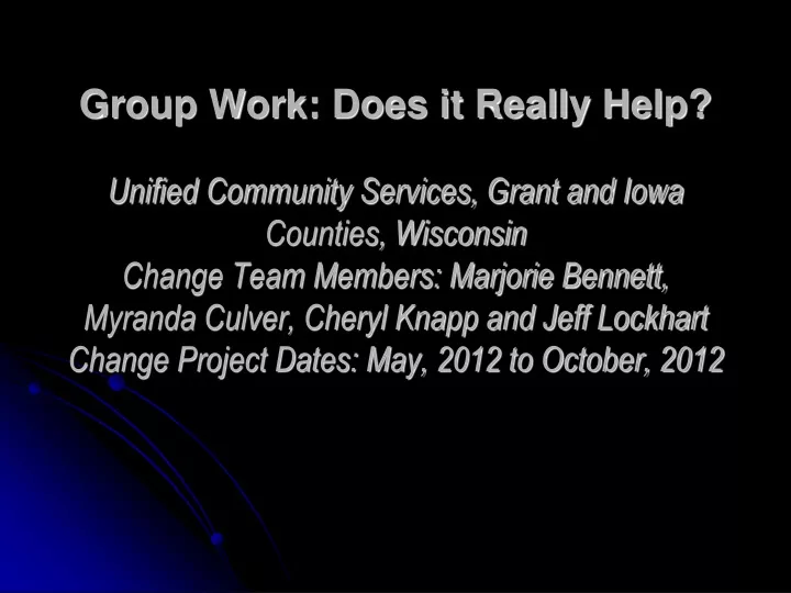 group work does it really help unified community