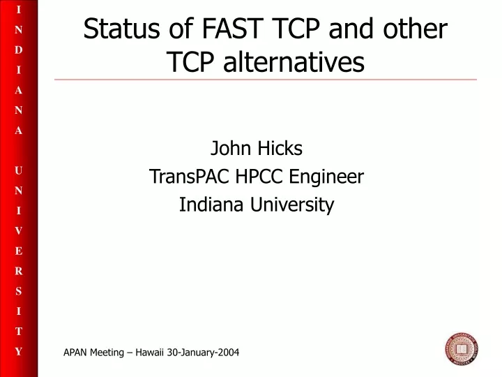 status of fast tcp and other tcp alternatives