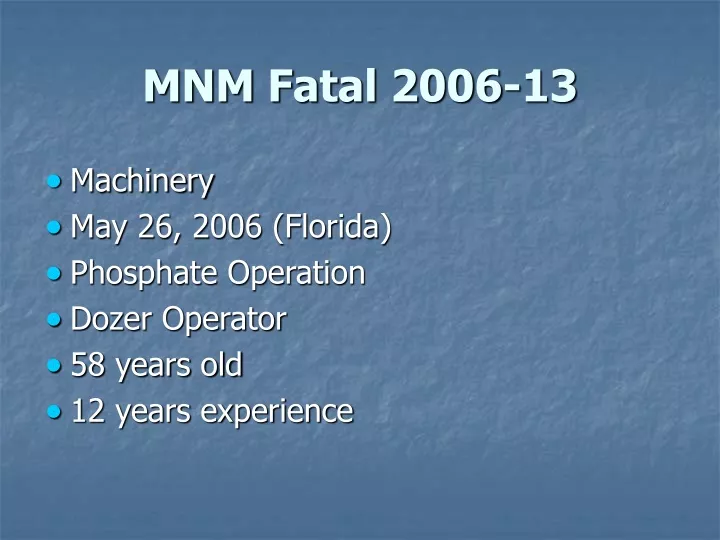 mnm fatal 2006 13