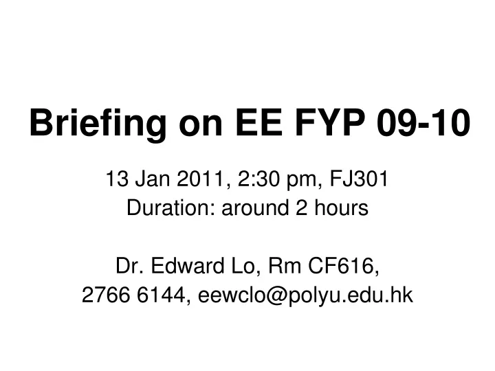 briefing on ee fyp 09 10