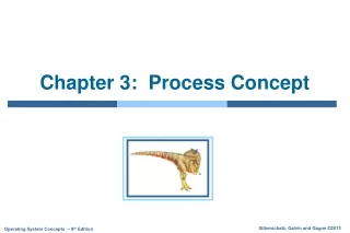 Chapter 3:  Process Concept