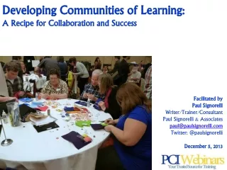 Developing Communities of Learning: A Recipe for Collaboration and Success