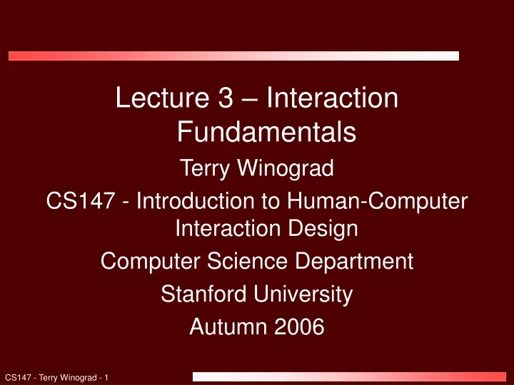 lecture 3 interaction fundamentals terry winograd