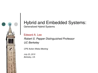 Hybrid and Embedded Systems: Generalized Hybrid Systems