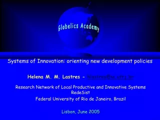 Systems of Innovation: orienting new development policies