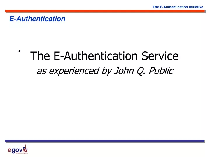 the e authentication initiative