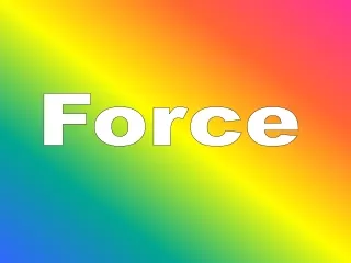 Force