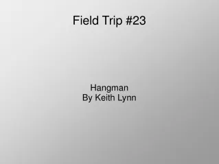 Field Trip #23