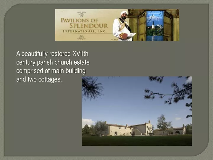 a beautifully restored xviith century parish