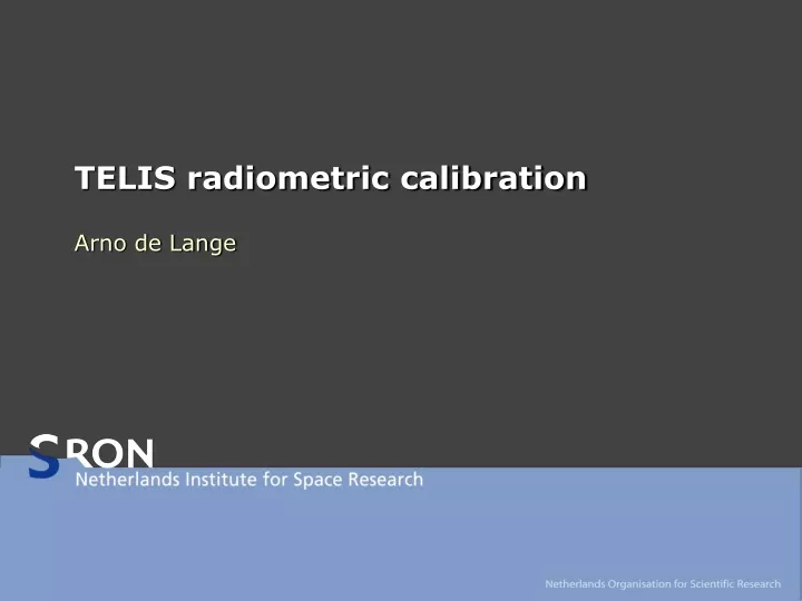 telis radiometric calibration