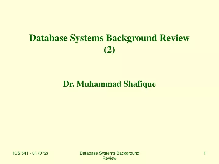 database systems background review 2 dr muhammad shafique