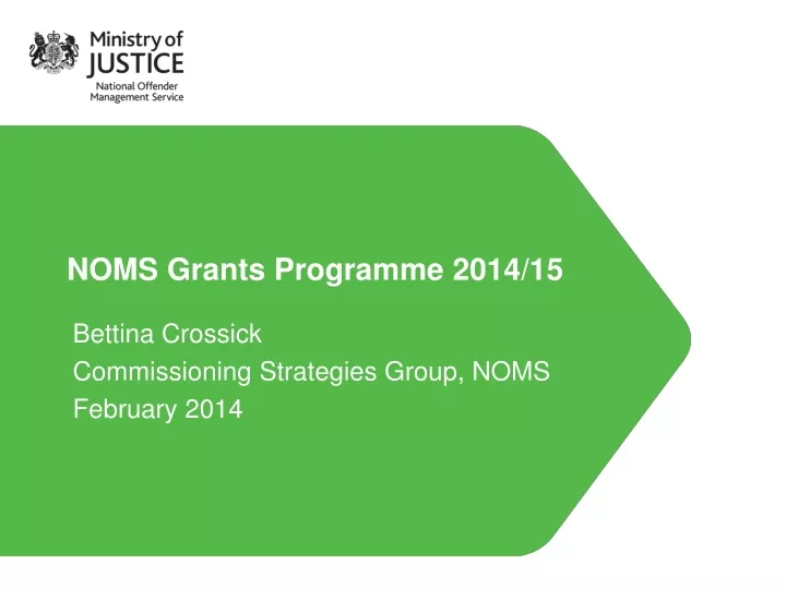 noms grants programme 2014 15