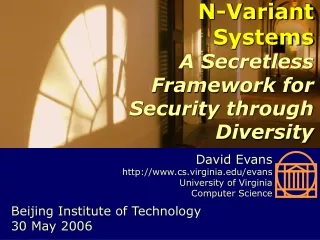 N-Variant Systems A Secretless Framework for Security through Diversity