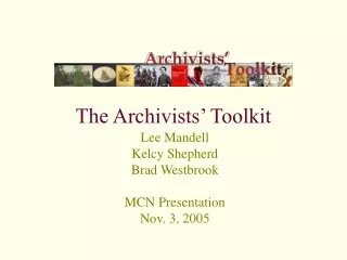 The Archivists’ Toolkit