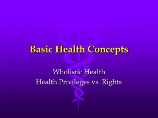 Basic Health Concepts