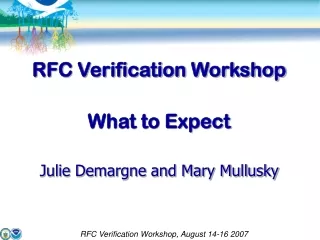 RFC Verification Workshop What to Expect