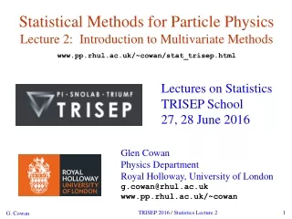 Statistical Methods for Particle Physics Lecture 2:  Introduction to Multivariate Methods