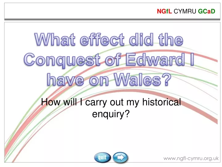 how will i carry out my historical enquiry