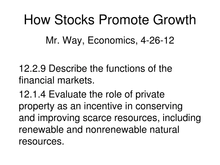 how stocks promote growth