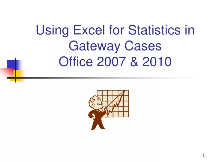 using excel for statistics in gateway cases office 2007 2010