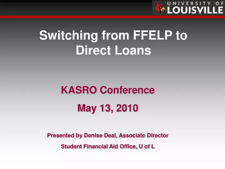 switching from ffelp to direct loans