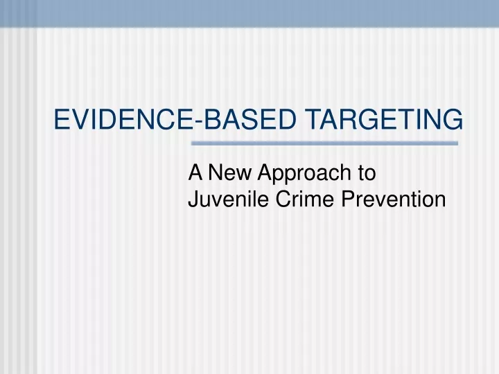 evidence based targeting