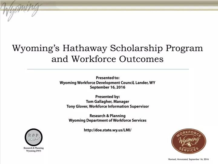 wyoming s hathaway scholarship program