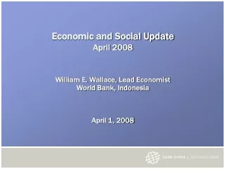 Economic and Social Update April 2008