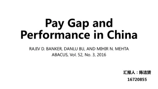 Pay Gap and Performance in China