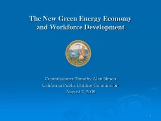 The New Green Energy Economy and Workforce Development