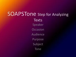 SOAPSTone Step for Analyzing Texts
