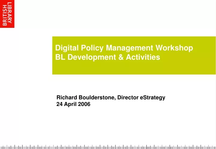 digital policy management workshop bl development activities