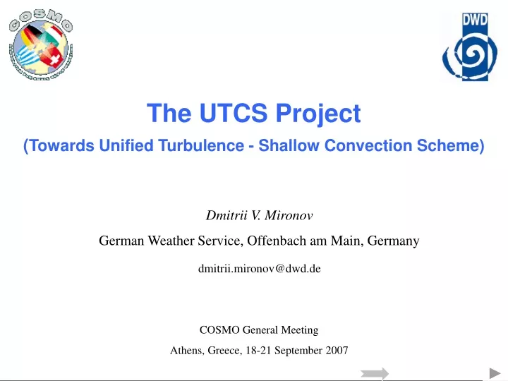 the utcs project towards unified turbulence shallow convection scheme