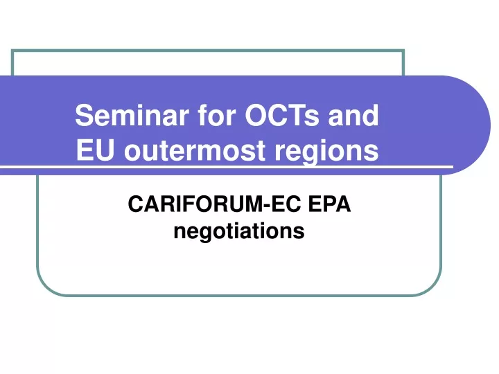 seminar for octs and eu outermost regions